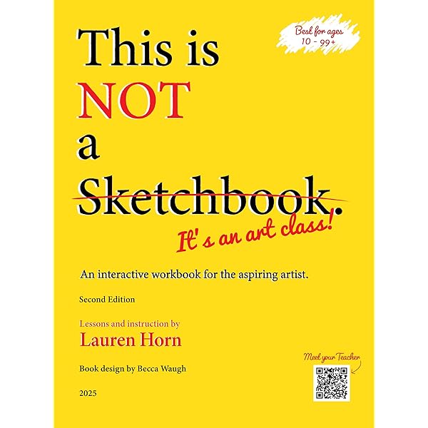 This is Not a Sketchbook, It's an Art Class: Lauren Horn
